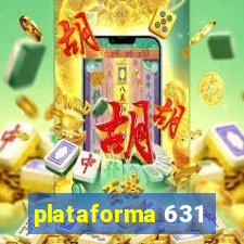 plataforma 631